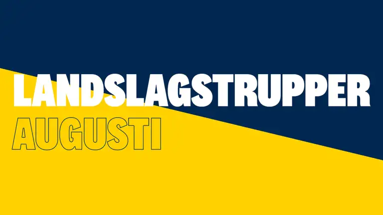 Landslagstrupper Augusti